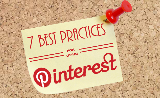 7 Pinterest best practices